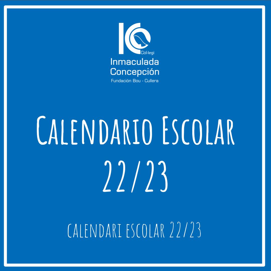 Més informació sobre l'article Calendari Escolar 2022/2023